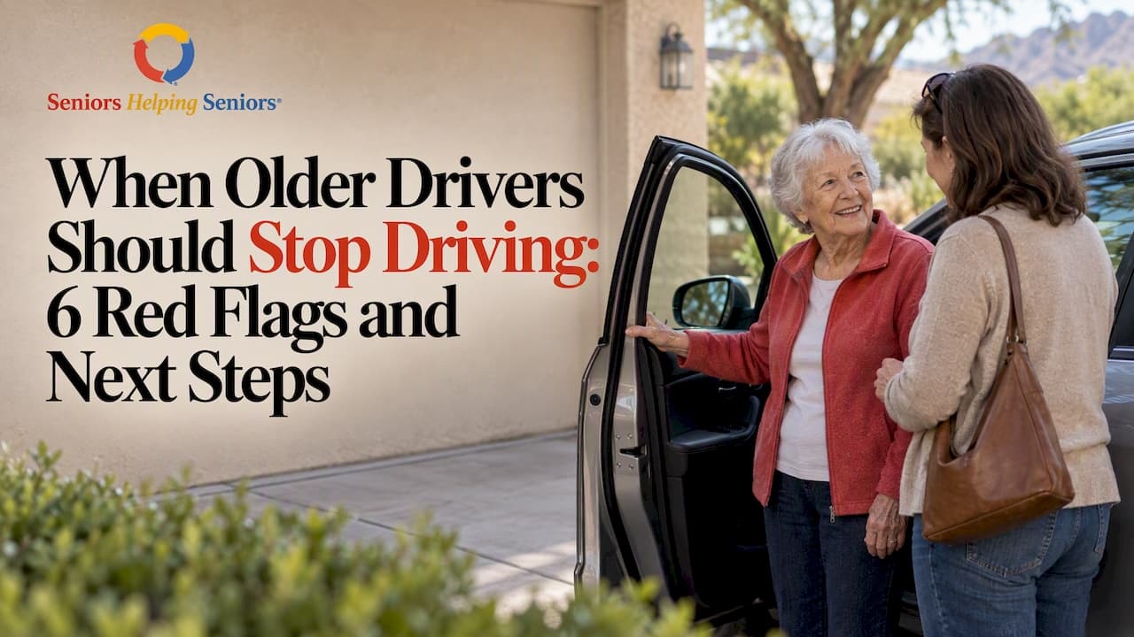 When Older Drivers Should Stop Driving: 6 Red Flags and Next Steps